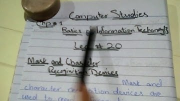 Mark and Character recoginition Devices 1st year Computer studies lec 20 chp 1