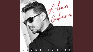 Video thumbnail of "Leoni Torres - Recordándote"