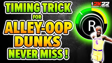TIMING TRICK for your ALLEY OOP DUNKS