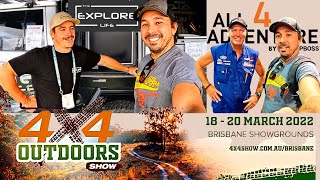 Brisbane National 4x4 Outdoors Show 2022 feat. The Explore Life | All 4 Adventure | MAKNTRX & more!