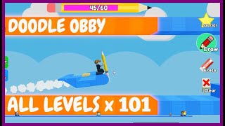 DOODLE OBBY Roblox Full WALKTHROUGH [ 101 LEVELS ]