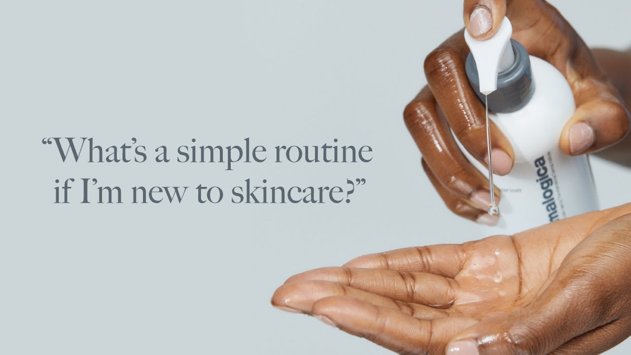 Skincare for beginners - YouTube