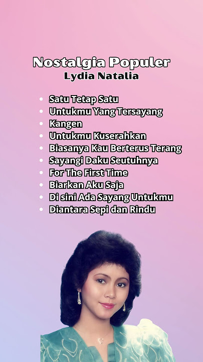 Satu Tetap Satu - Lydia Natalia #lagunostalgia #lagukenangan #lagulawas #lagu80an90an #shorts