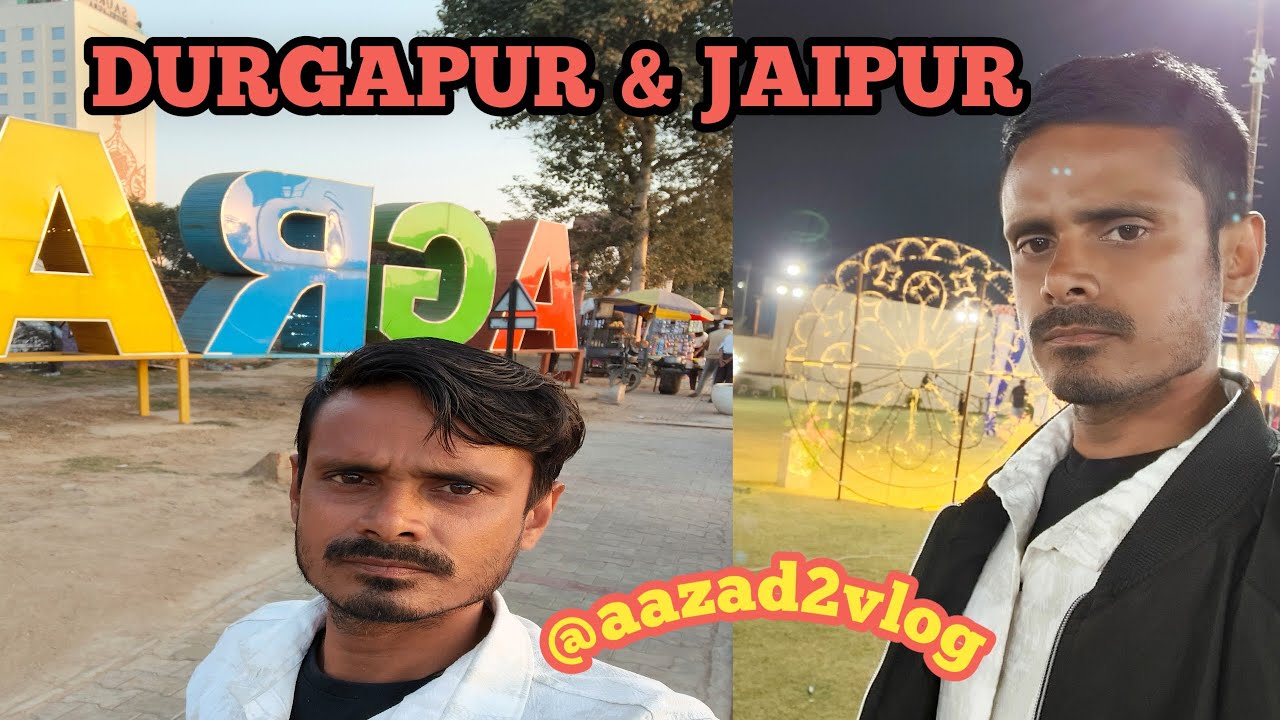 Durgapur & jaipur #azad2vlog #viral #vlog 