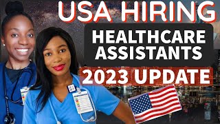 3 companies hiring healthcare assistants with visa sponsorship USA | 2023 Updates