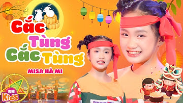 Cắc Tùng Cắc Tùng Em Đi Chơi Trung Thu - Misa Hà Mi | Nhạc Trung Thu Rước Đèn Vui Nhộn, Official MV