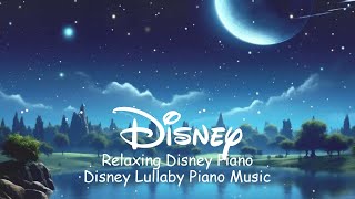 ?? Soothe Your Soul with Disney Lullabies: A Magical Playlist for Peaceful Nights