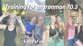Ironman 70.3 training! | + bits of my life!