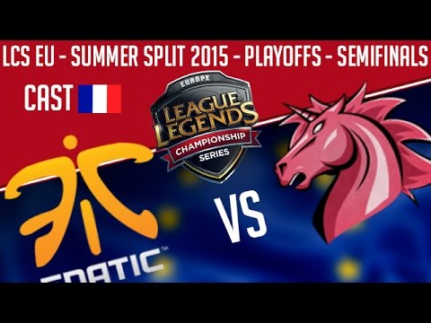 fright night Fnatic vs Unicorn of Loves - LCS EU 2015 - Playoffs Demi Finales (Game 3) - Summer Split - FR