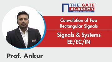 Convolution of Two Rectangular Signals  | Signals & Systems | EE/EC/IN