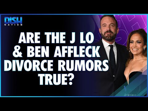 Are The J Lo x Ben Affleck Divorce Rumors True