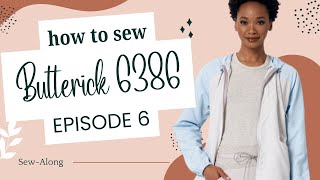 Butterick 6386 Sew Along | Professional Finishing Touches