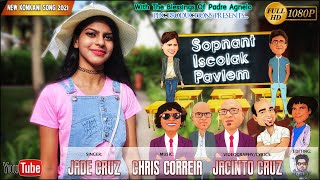 New Konkani Song 2021, SOPNANT ISCOLAK PAVLEM | Singer/Artist: Jade Cruz | Lyrics: Jacinto Cruz