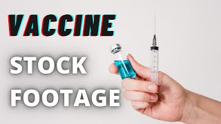 Vaccine Stock Footage |
