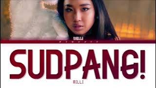 【MILLI】SUDPANG! (สุดปัง) (Prod. by SPATCHIES)