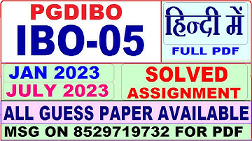PGDIBO IBO 05 solved assignment 2023 in hindi  / ibo 05 solved assignment Jan / july 2023 / pgdibo