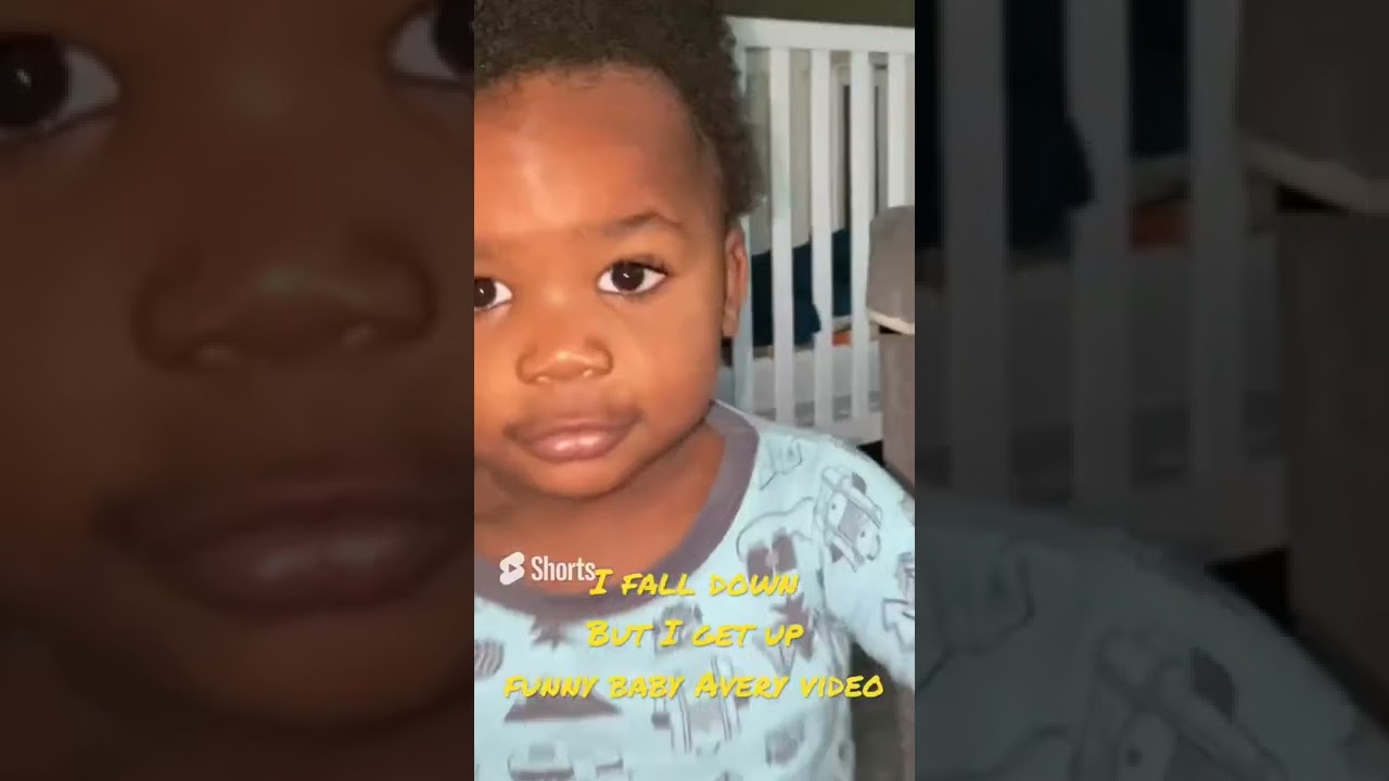 I FALL DOWN BUT I GET UP   funny baby Avery!