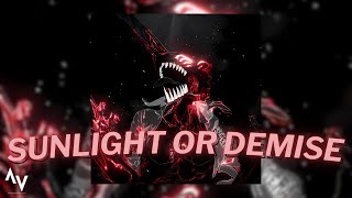 Unlike Pluto | Sunlight or Demise ~slowed & reverb~