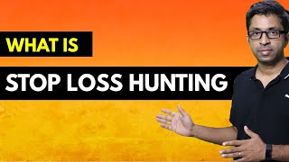 What is Stop Loss Hunting ? [Live Example]