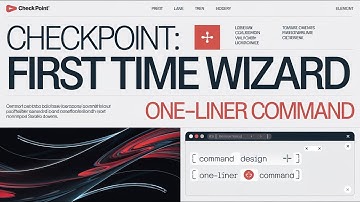 Checkpoint: First time wizard oneliner command