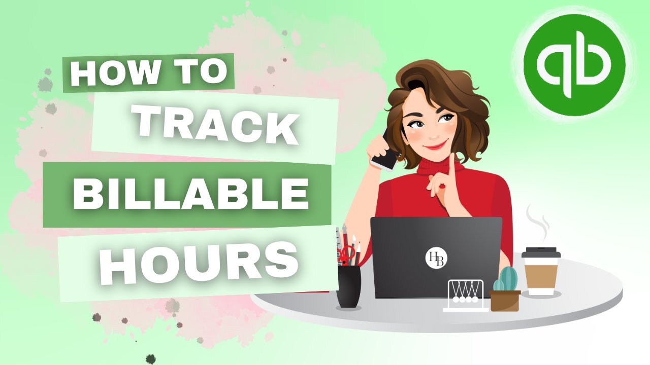 How To Track Billable Hours in QuickBooks Online | QBO Tutorial | The ...