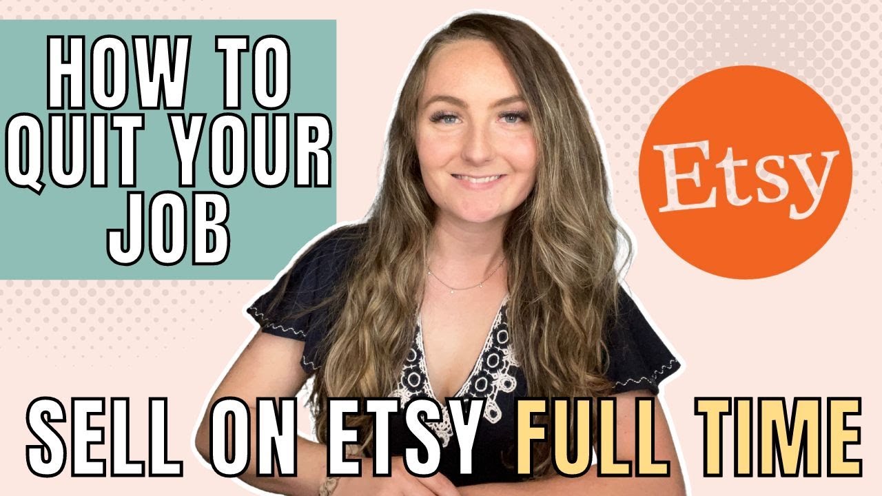 The 6 Steps YOU Need to Take If you Want To Quit Your Job And Sell Full Time on Etsy 🤑