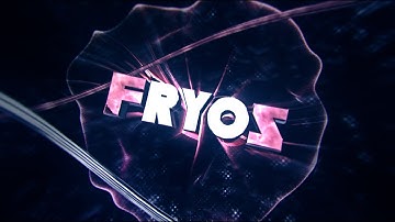 Intro » Fryos • by Dex ft. ThinArtworks (C4D) [READ DESC!]