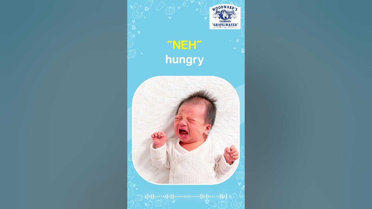 Woodward’s Gripe Water | Identifying different types of baby cries | Solution for colic
