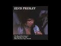 Elvis Presley - King Of Entertainment - December 15, 1975 Full Album