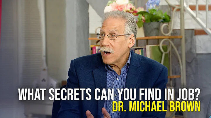 What Secrets Can You Find In Job - Dr. Michael Brown