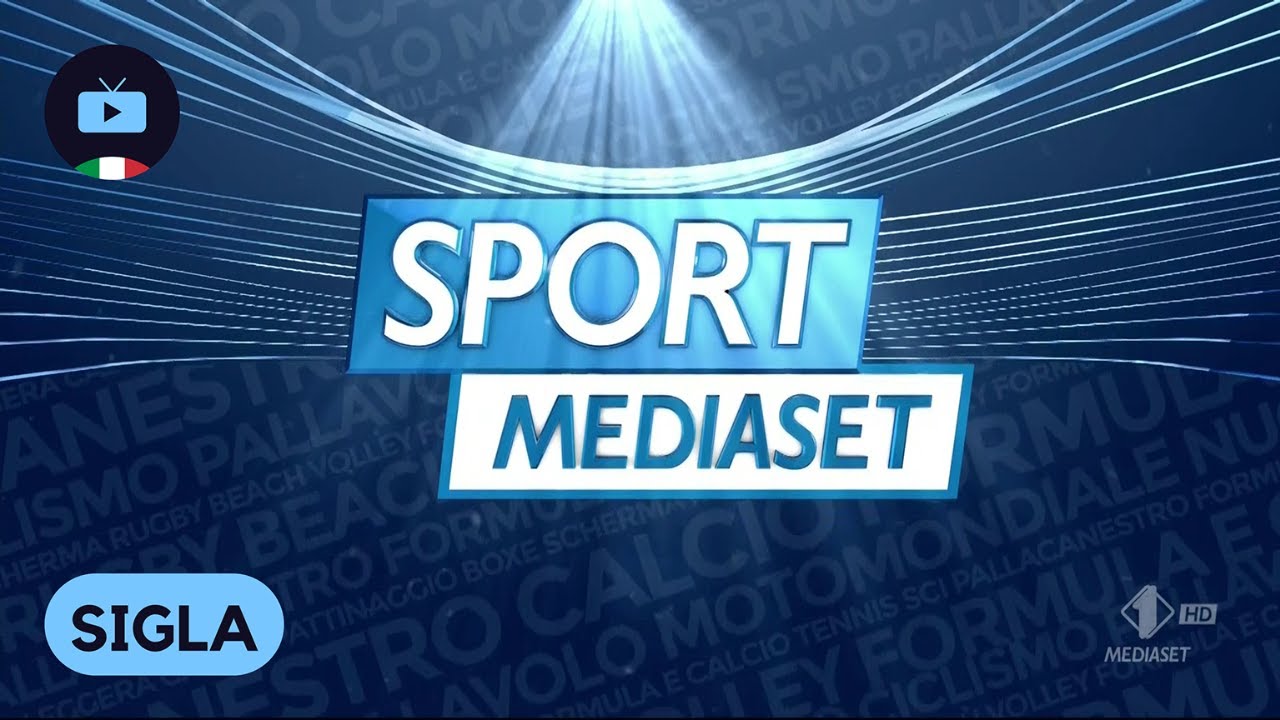 Sigle Sport Mediaset in HD nativo | Dal 29 Novembre 2021