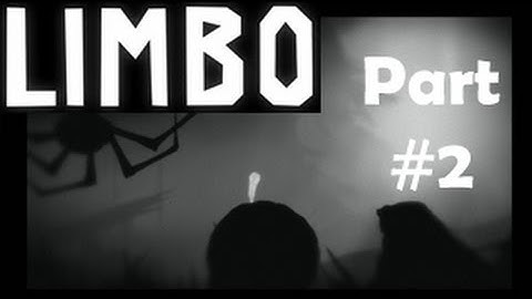 Limbo - Part 2. The web of the spider!
