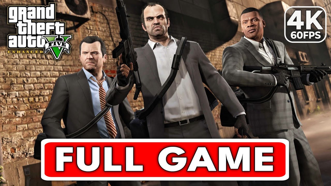 GTA 5 ENHANCED Gameplay Walkthrough FULL GAME [4K 60FPS PC ULTRA] - No ...