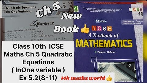 Class 10th ICSE Maths Ch 5 Quadratic Equations (in one variable)Ex 5.2 (8-11)👍