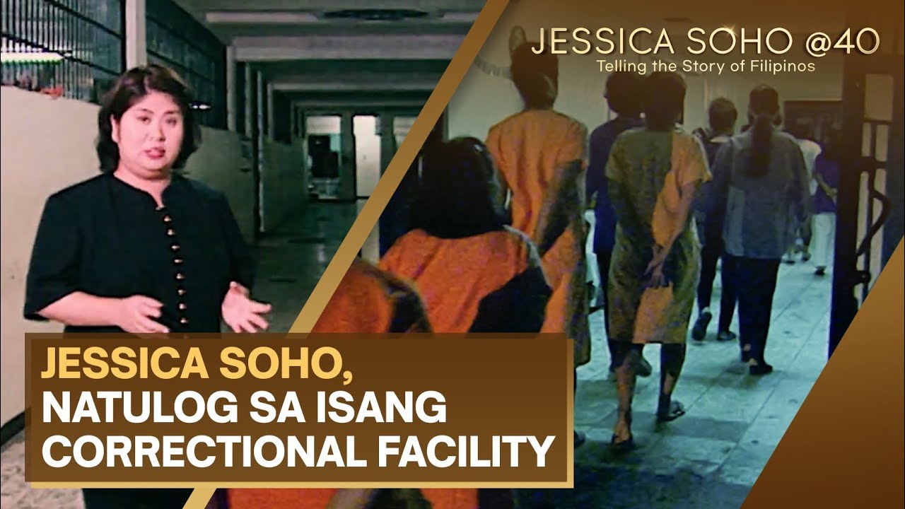 Jessica Soho, natulog sa isang correctional facility | Jessica Soho @40