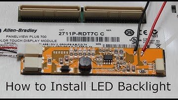 2711P-RDT7C, How to Install LED Backlight