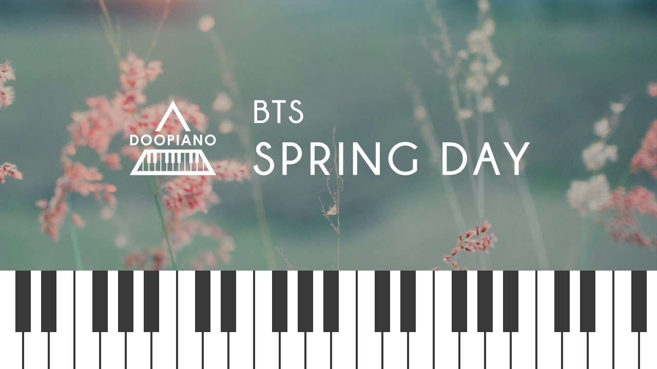  BTS    Spring Day Piano Cover