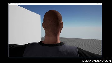 Decay Undead - Player Movement (UE4 WIP)