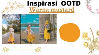 OOTD WARNA MUSTARD || warna buat kulit cerah