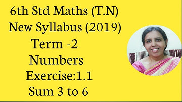 6TH MATHS  TERM 2(T.N)   EXERCISE1.1 SUM 3 TO 6 |  NUMBERS |CHAPTER-1 |