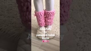 Tığsız Şişsiz Tozluk Örelim