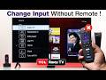 TCL Roku TV: Switch Inputs Without a Remote! [Change HDMI]