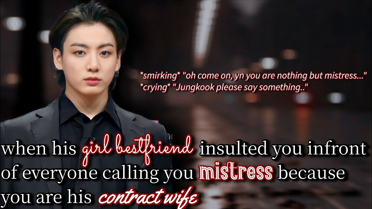 [requested] when his girl bestfriend insulted calling you mistress because--