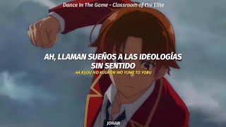 Classroom Of The Elite Season 2 Opening Full || Dance In The Game - ZAQ || AMV sub español Resimi