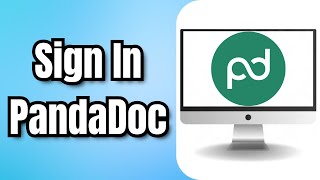 How to Sign in PandaDoc (Easy Tutorial)