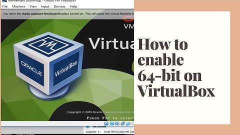 How to enable 64-bit option in VirtualBox