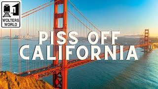 3 Ways to Piss off a Californian