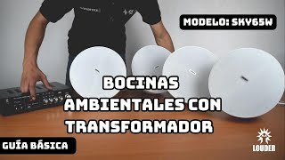 Bocinas Ambientales con transformador + Amplificador/ GUÍA BÁSICA de Conexión/ SKY65W Marca LOUDER screenshot 3