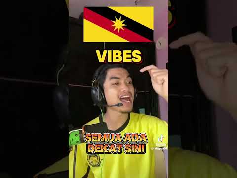 Sarawak Vibes! Made
