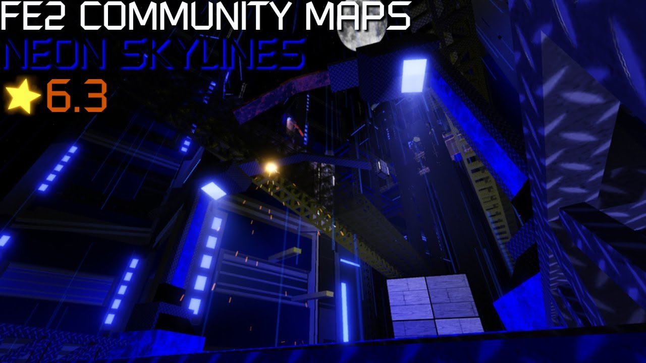 FE2 Community Maps - Neon Skylines (Crazy+) - YouTube